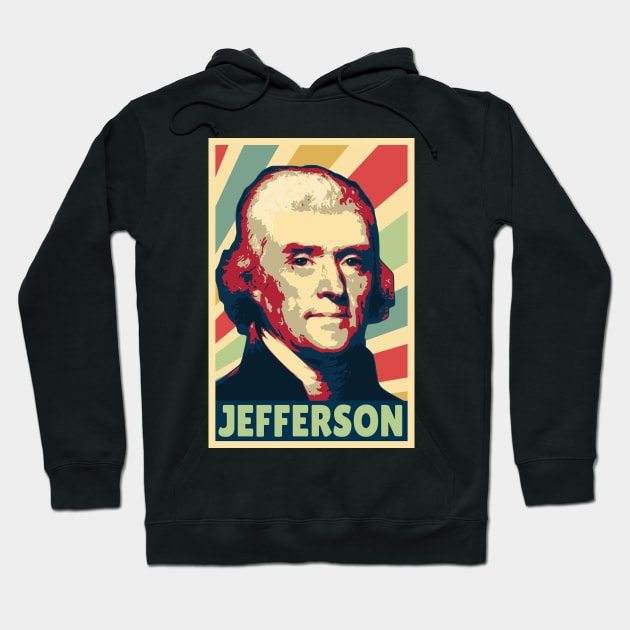 Thomas Jefferson Vintage Colors Hoodie by Nerd_art